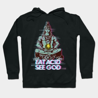 Acid T-Shirt Eat Acid See God Buddha Hoodie